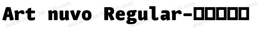 Art nuvo Regular字体转换